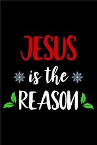 Jesus Is The Reason