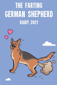 The Farting German Shepherd Diary 2021: Cute full year 2021 185 page diary journal notebook for Farting German Shepherd Lovers