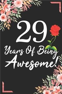 29 Years Of Being Awesome!