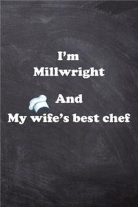 I am Millwright And my Wife Best Cook Journal