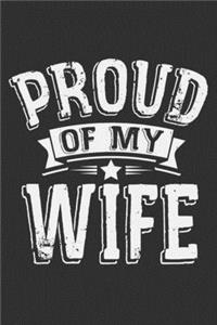 Proud Of My Wife