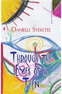 Through the Eyes of a Teen