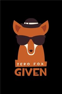 Zero Fox Given