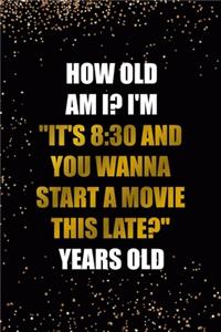 How Old Am I? I'm 
