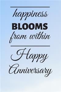 Happiness Blooms from within Happy Anniversary