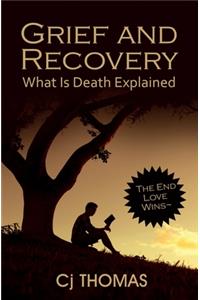 Grief and Recovery