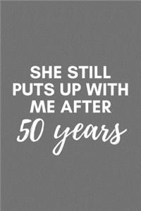 She Still Puts Up With Me After 50 Years