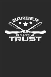 Barber in blades we trust