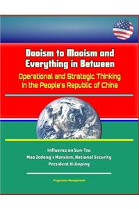 Daoism to Maoism and Everything in Between