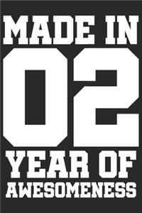 Made in 02 Year of Awesomeness