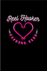 Reel Hooker Fishing Club