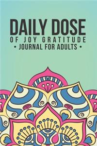 Daily Dose Of Joy Gratitude Journal For Adults