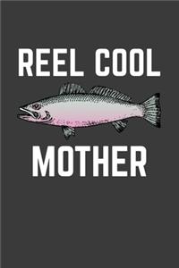 Reel Cool Mother
