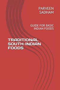 Traditional South-Indian Foods