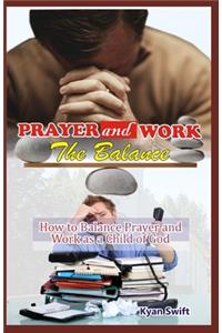 Prayer and Work