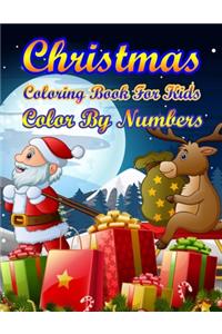 Christmas Coloring Book For Kids Color By Numbers