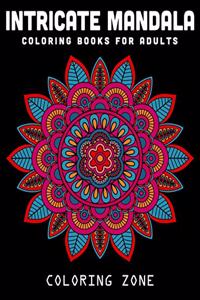 Intricate Mandala Coloring Books for Adults