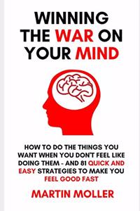 Winning The War On Your Mind