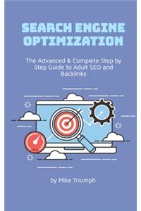 The Advanced & Complete Step by Step Guide to Adult SEO and Backlinks