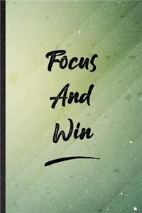 Focus And Win