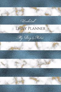 Undated Daily Planner - My Day & Notes