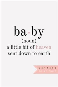 Letters To My Daughter