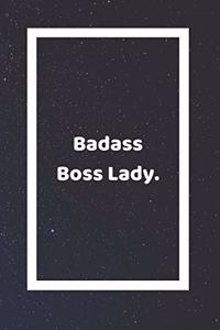 Badass Boss Lady