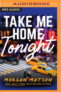 Take Me Home Tonight