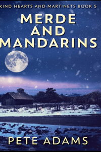 Merde and Mandarins