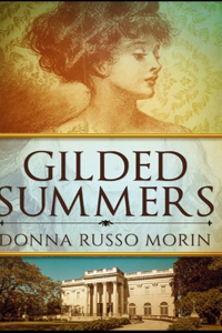 Gilded Summers