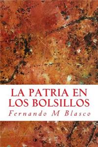 La patria en los bolsillos