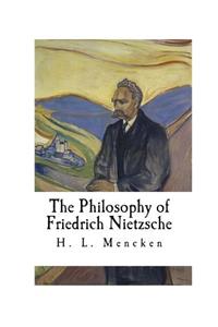 Philosophy of Friedrich Nietzsche