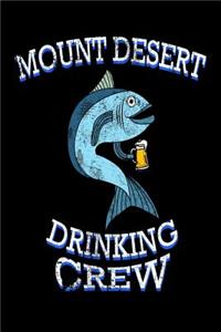 Mount Desert Drinking Crew