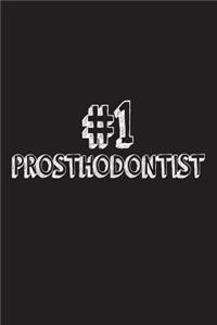 #1 Prosthodontist
