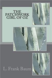 The Patchwork Girl of Oz