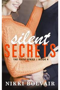 Silent Secrets (the Faith Series)