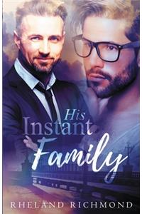 His Instant Family