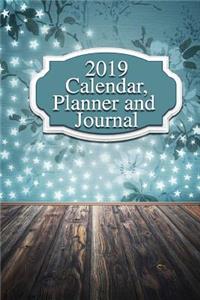 2019 Calendar, Planner and Journal