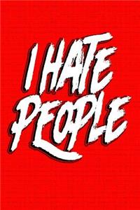 I Hate People