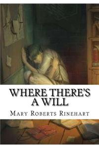 Where There's a Will