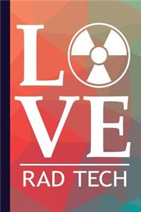 Love Rad Tech