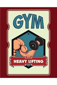 Daily Gym training notebook - Heavy lifting