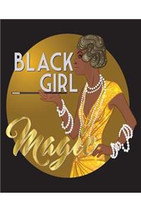 Black Girl Magic