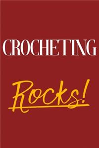 Crocheting Rocks!