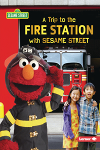 Trip to the Fire Station with Sesame Street (R)