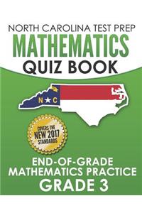 NORTH CAROLINA TEST PREP Mathematics Quiz Book End-Of-Grade Mathematics Practice Grade 3