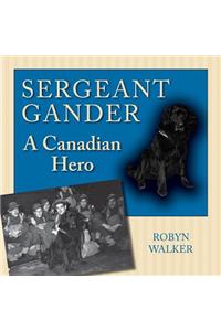Sergeant Gander