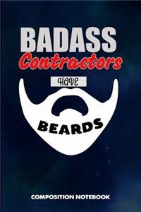 Badass Contractors Have Beards
