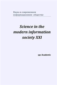 Science in the modern information society XXI