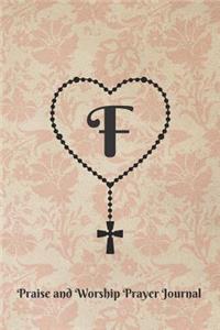 Letter F Personalized Monogram Praise and Worship Prayer Journal - Rosary Cross